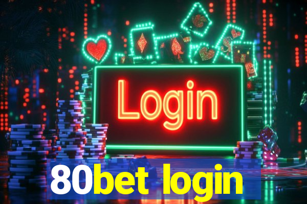 80bet login